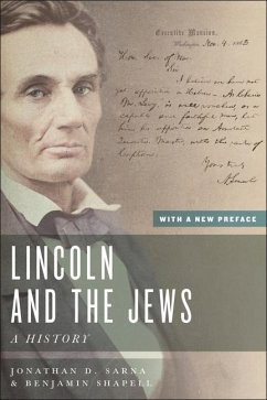 Lincoln and the Jews - Sarna, Jonathan D; Shapell, Benjamin