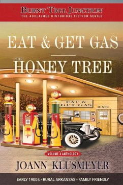 Eat and Get Gas & The Honey Tree - Klusmeyer, Joann