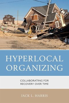 Hyperlocal Organizing - Harris, Jack L.