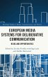 European Media Systems for Deliberative... - Bild 1