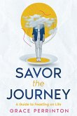 Savor the Journey