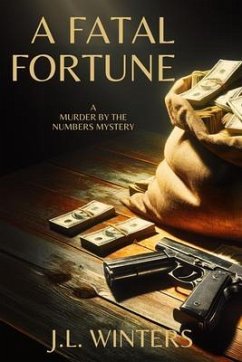 A Fatal Fortune (eBook, ePUB) - Winters, J. L.