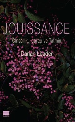 Cover Jouissance Cinsellik, Istirap ve Tatmin
