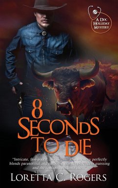 8 Seconds to Die - Rogers, Loretta C