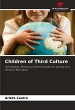 Children of Third Culture - Bild 1