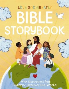 Love God Greatly Bible Storybook - Love God Greatly