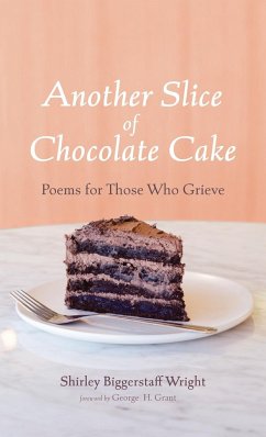 Another Slice of Chocolate Cake - Wright, Shirley Biggerstaff