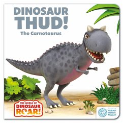 The World of Dinosaur Roar!: Dinosaur Thud! The Carnotaurus - Curtis, Peter