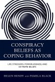 Conspiracy Beliefs as Coping Behavior