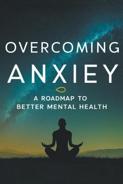 Overcoming Anxiety - Alan, Carter Michael