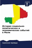 Istoriq social'no-politicheskih i äkonomicheskih sobytij w Mali