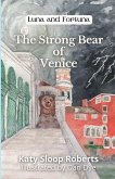 The Strong Bear of Venice