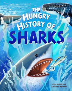 The Hungry History of Sharks - Gifford, Clive