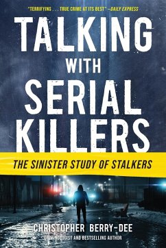 Talking with Serial Killers - Berry-Dee, Christopher