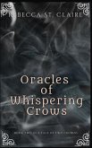 Oracles of Whispering Crows