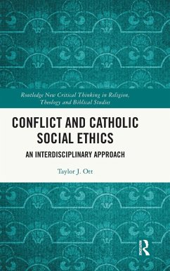 Cover Conflict and Catholic Social Ethics