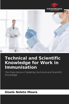 Technical and Scientific Knowledge for Work in Immunisation - Noleto Moura, Gisele