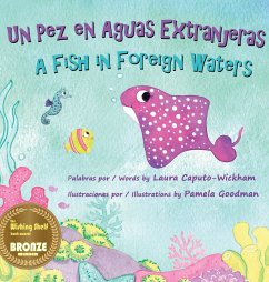 Un Pez en Aguas Extranjeras, un Libro de Cumpleaños en Español e Inglés - Caputo-Wickham, Laura