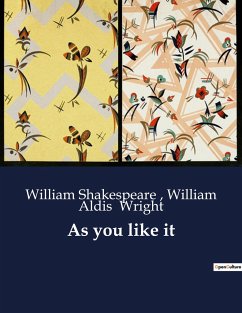 As you like it - Wright, William Aldis; Shakespeare, William