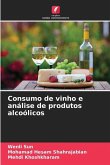 Consumo de vinho e análise de produtos alcoólicos