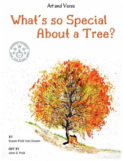 What's so Special About a Tree? - Dusen, Susan Polk van