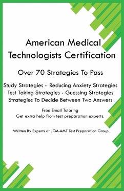 American Medical Technologists Certification - Test Preparation Group, Jcm-Amt