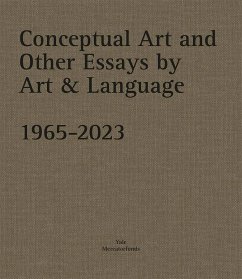 Conceptual Art and other Essays by Art & Language. 1965-2023 - Ramsden, Mel; Baldwin, Michael