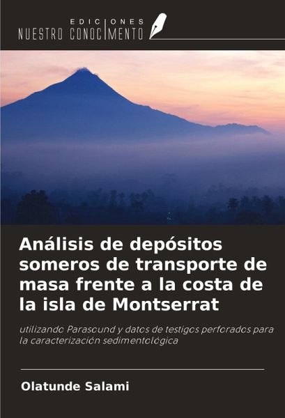 Análisis de depósitos someros de transporte de masa frente a la costa de la isla de Montserrat