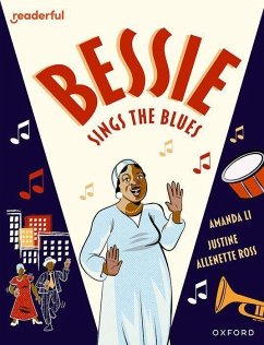 Readerful Books for Sharing: Year 6/Primary 7: Bessie Sings the Blues - Li, Amanda