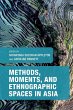 Methods, Moments, and Ethnographic... - Bild 1