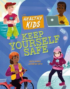 Healthy Kids: Keep Yourself Safe - Purdie, Kate