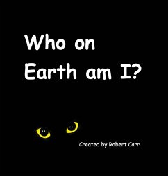 Who on Earth am I? - Carr, Robert J.