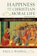 Happiness and the Christian Moral Life - Bild 1
