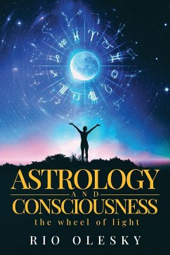 Astrology and Consciousness - Olesky, Rio