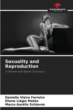 Sexuality and Reproduction - Vieira Ferreira, Daniella;Liégio Matão, Eliane;Schiavon, Marco Aurélio