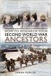How to Research Your Second World War... - Bild 1
