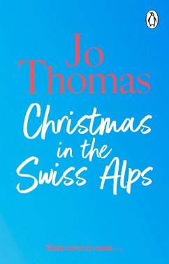Christmas in the Swiss Alps - Thomas, Jo