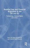 Banking Law and Financial Regulation in the UK and EU