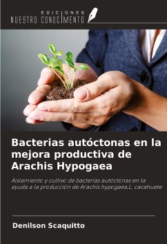 Cover Bacterias autóctonas en la mejora productiva de Arachis Hypogaea