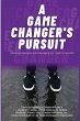A Game Changer Pursuit - Bild 1