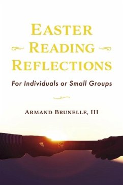 Easter Reading Reflections - Brunelle, Armand