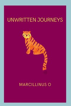 Unwritten Journeys - O, Marcillinus