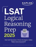 LSAT Logical Reasoning Prep: Complete Strategies and Tactics for Success on the LSAT Logical Reasoning Sections