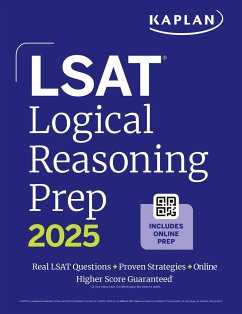 LSAT Logical Reasoning Prep: Complete Strategies and Tactics for Success on the LSAT Logical Reasoning Sections - Kaplan Test Prep