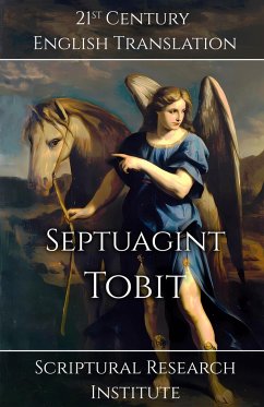 Septuagint - Tobit - Scriptural Research Institute