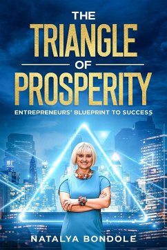 The Triangle of Prosperity - Bondole, Natalya