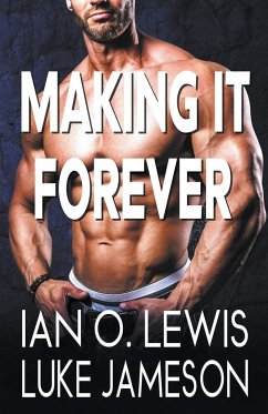 Making It Forever - Lewis, Ian O.; Jameson, Luke