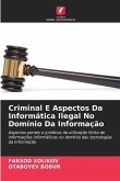 Criminal E Aspectos Da Informática Ilegal No Domínio Da Informação