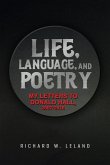 Life, Language, and Poetry
