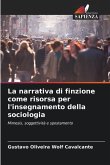 La narrativa di finzione come risorsa per l'insegnamento della sociologia